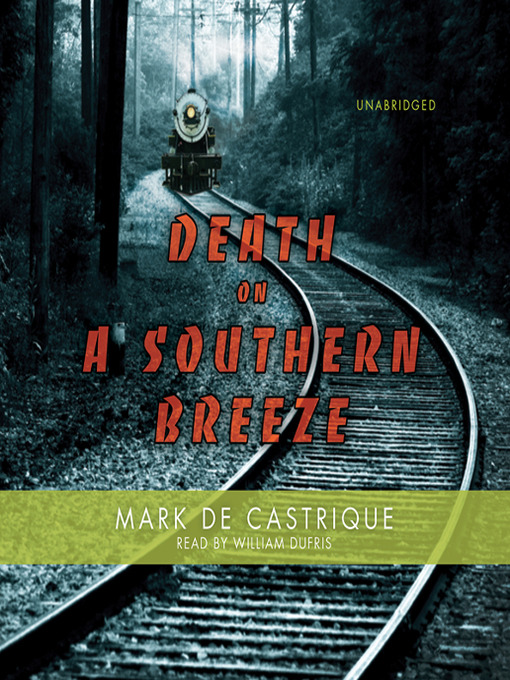 Title details for Death on a Southern Breeze by Mark de Castrique - Available